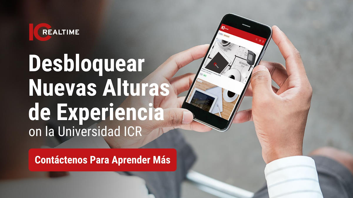 ¡Mejore su experiencia con ICR University, el nuevo portal de aprendizaje de IC Realtime!